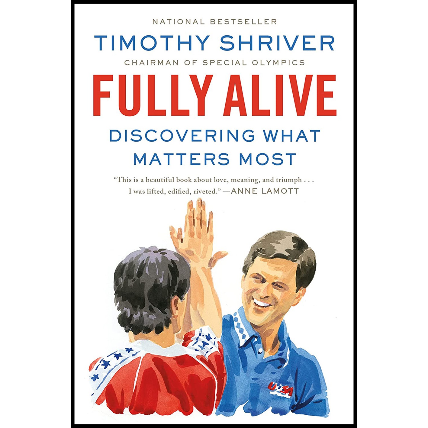 کتاب Fully Alive اثر Timothy Shriver انتشارات Sarah Crichton Books