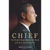 کتاب The Chief اثر Joan Biskupic انتشارات Basic Books