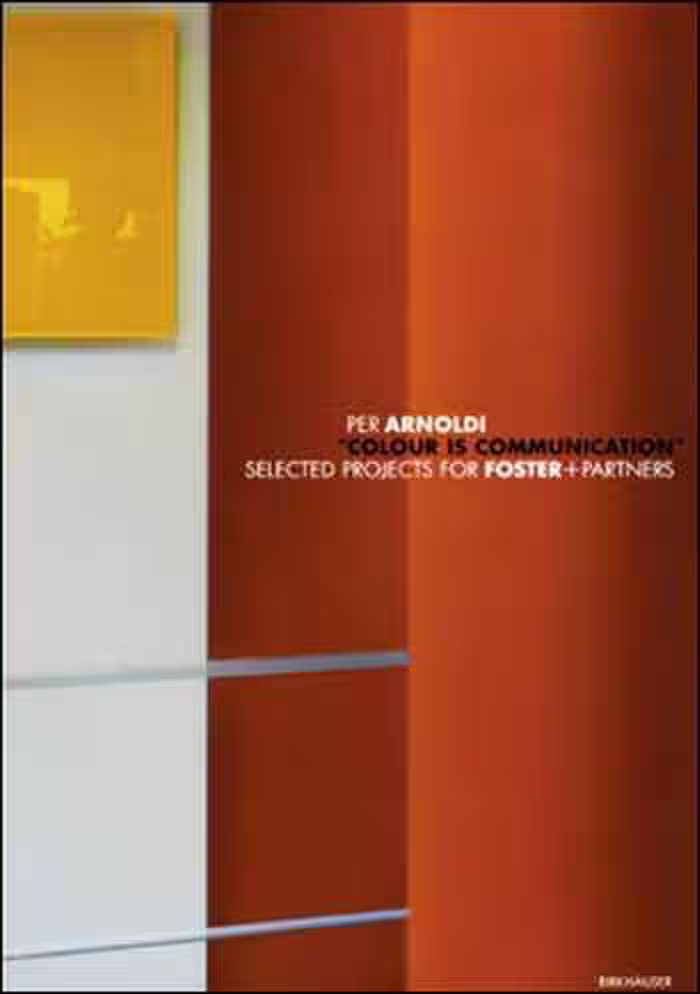 󾕇 دانلود کتاب Colour is Communication - Selected Project For Foster and Partners - دانلود کتاب های دانشگاهی