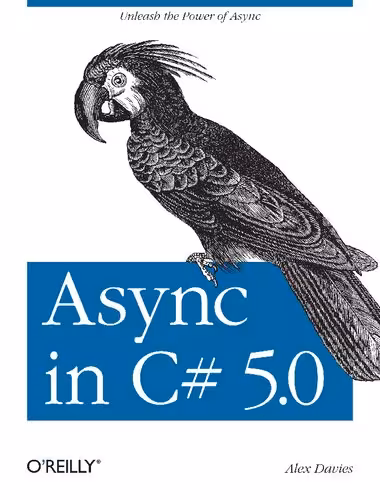 خرید و دانلود نسخه کامل کتاب Async in C# 5.0: Unleash the Power of Async
