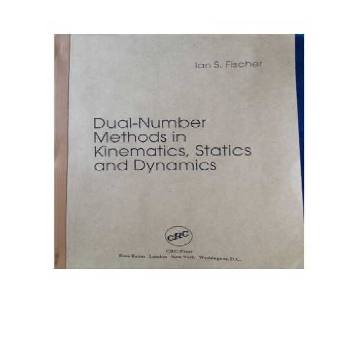 خرید و دانلود نسخه کامل کتاب Dual-Number Methods in Kinematics, Statics and Dynamics