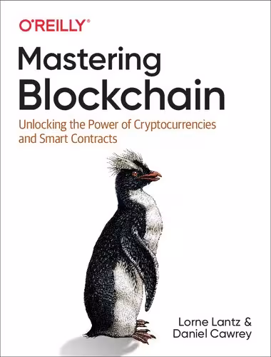 خرید و دانلود نسخه کامل کتاب Mastering Blockchain: Unlocking the Power of Cryptocurrencies, Smart Contracts, and Decentralized Applications