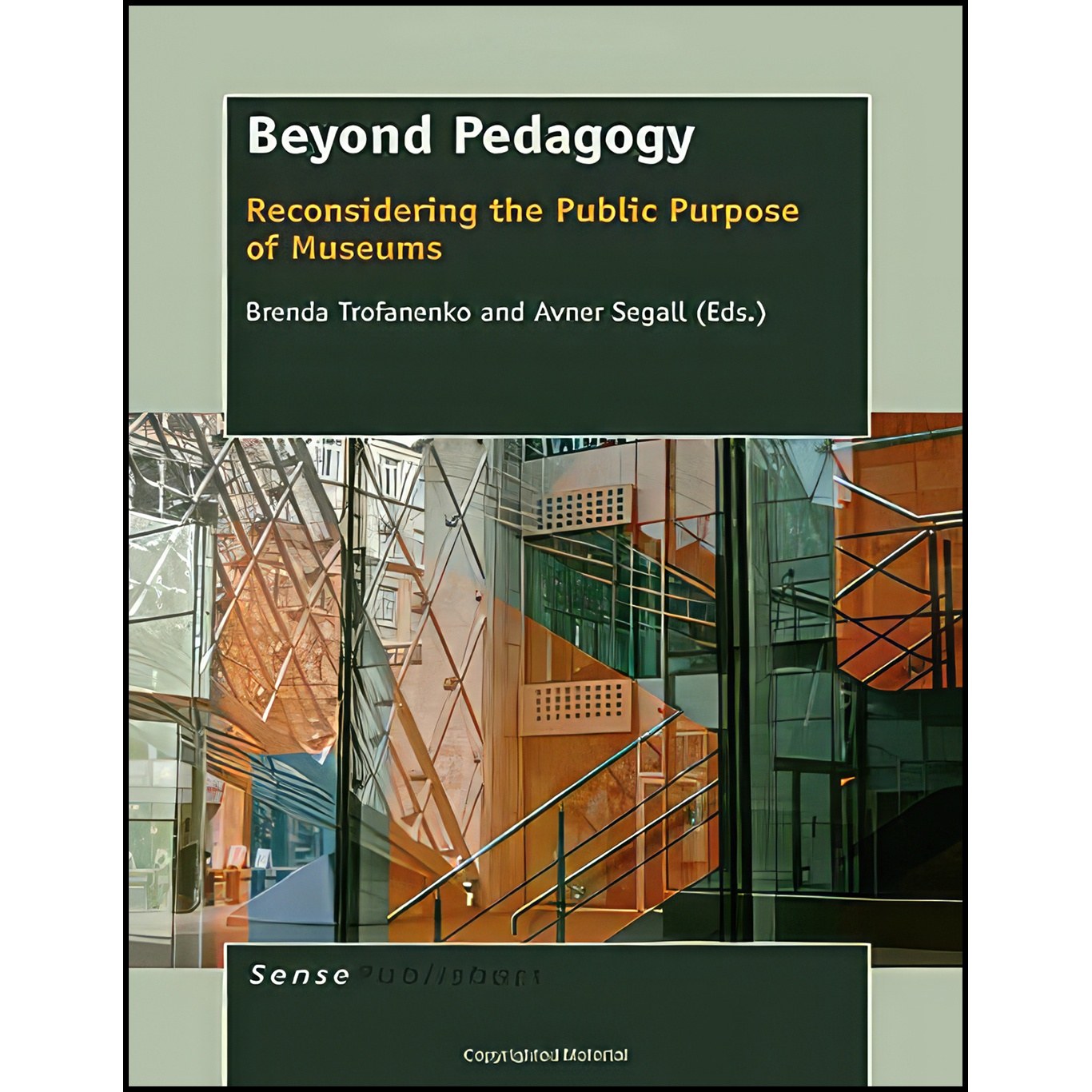 کتاب زبان اصلی Beyond Pedagogy اثر Brenda Trofanenko and Avner Segall
