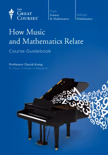 خرید و دانلود نسخه کامل کتاب How Music and Mathematics Relate