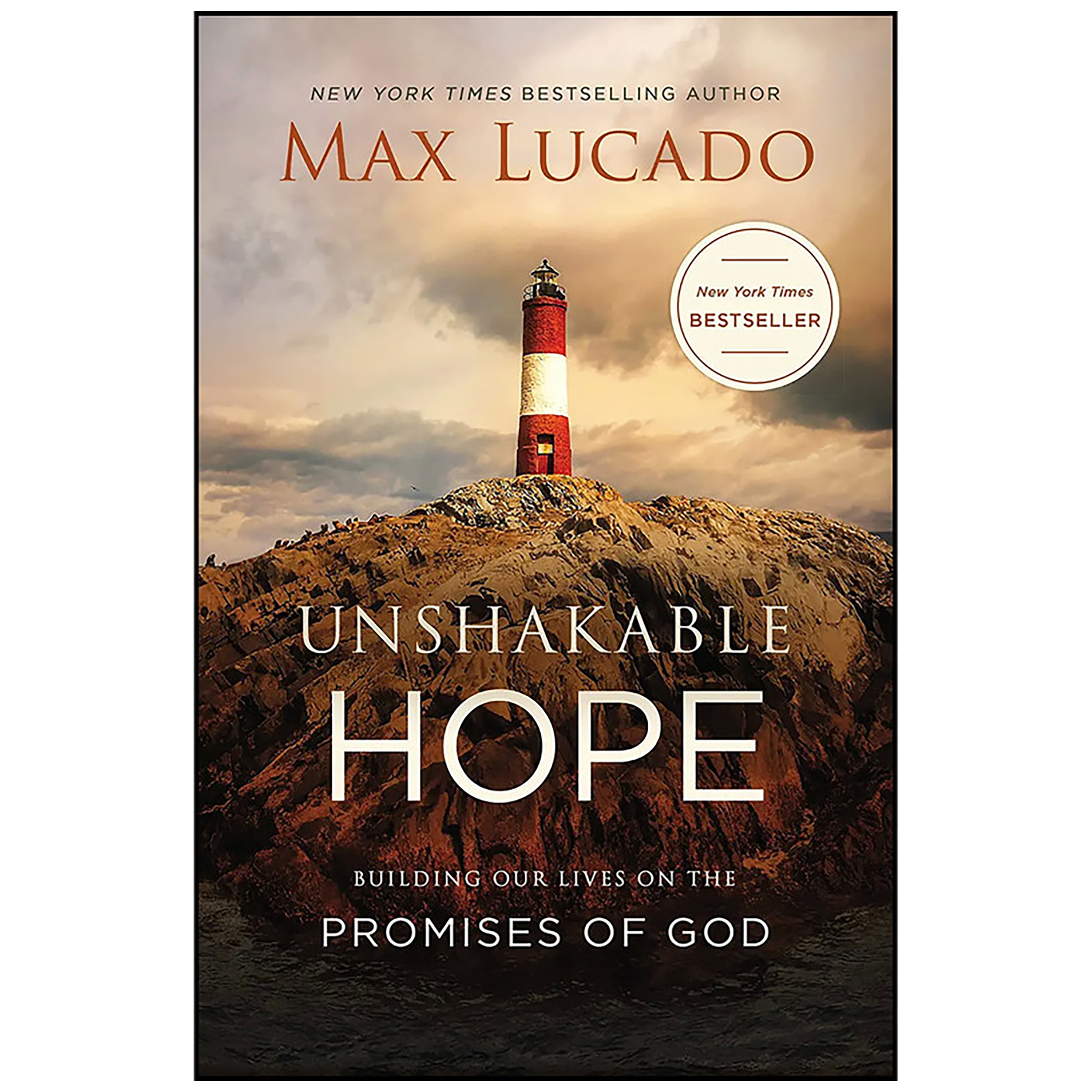کتاب Unshakable Hope اثر Max Lucado انتشارات Thomas Nelson