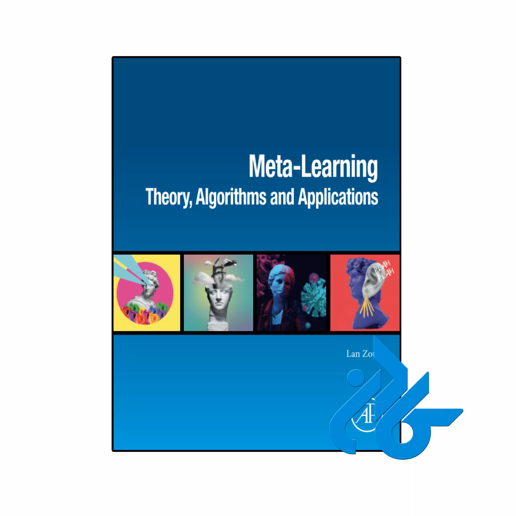 کتاب Meta Learning Theory Algorithms and Applications