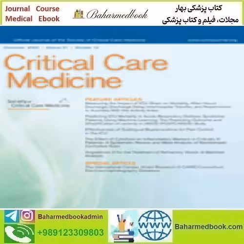 Critical Care Medicine Volume 51 1 to 12 2023 TRUE PDF price