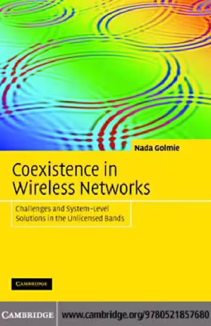 خرید و دانلود نسخه کامل کتاب Coexistence in Wireless Networks: Challenges and System-Level Solutions in the Unlicensed Bands