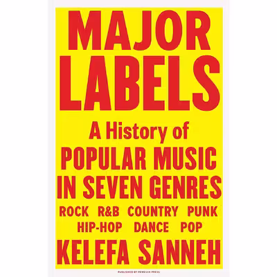 کتاب Major Labels اثر Kelefa Sanneh انتشارات Penguin Press