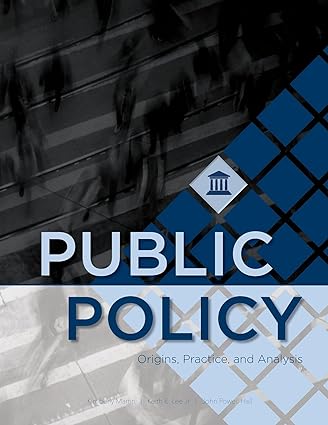 خرید و دانلود نسخه کامل کتاب Public Policy: Origins, Practice, and Analysis - Pdf