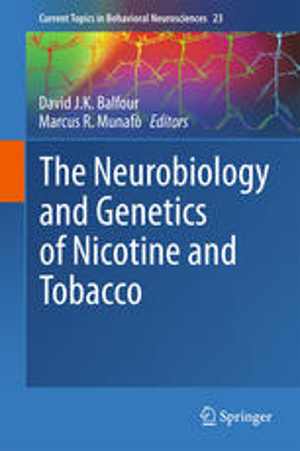 [PDF] دانلود کتاب The Neurobiology And Genetics Of Nicotine And Tobacco, 2015