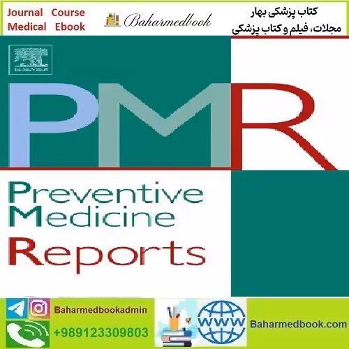 Preventive Medicine Reports Volume 21 to 24 2021 TRUE
