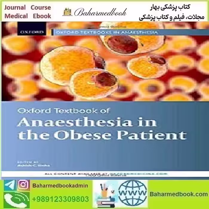 Oxford Textbook of Anaesthesia for the Obese Patient 2021