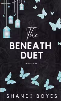 The Beneath Duet: Hugo’s Story (The Collectables Book 2) (متن کامل)