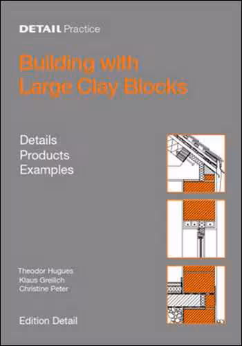 󾕇 دانلود کتاب Building with Large Clay Blocks - دانلود کتاب های دانشگاهی