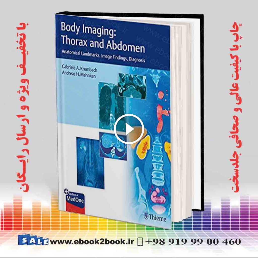 Body Imaging: Thorax and Abdomen