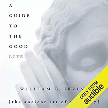  دانلود کتاب A Guide to the Good Life The Ancient Art of Stoic Joy - دانلود کتاب های دانشگاهی