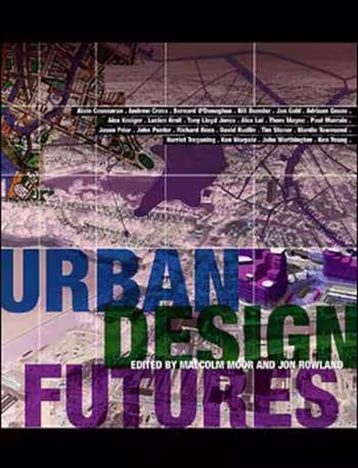 󾕇 دانلود کتاب Urban Design Futures - دانلود کتاب های دانشگاهی