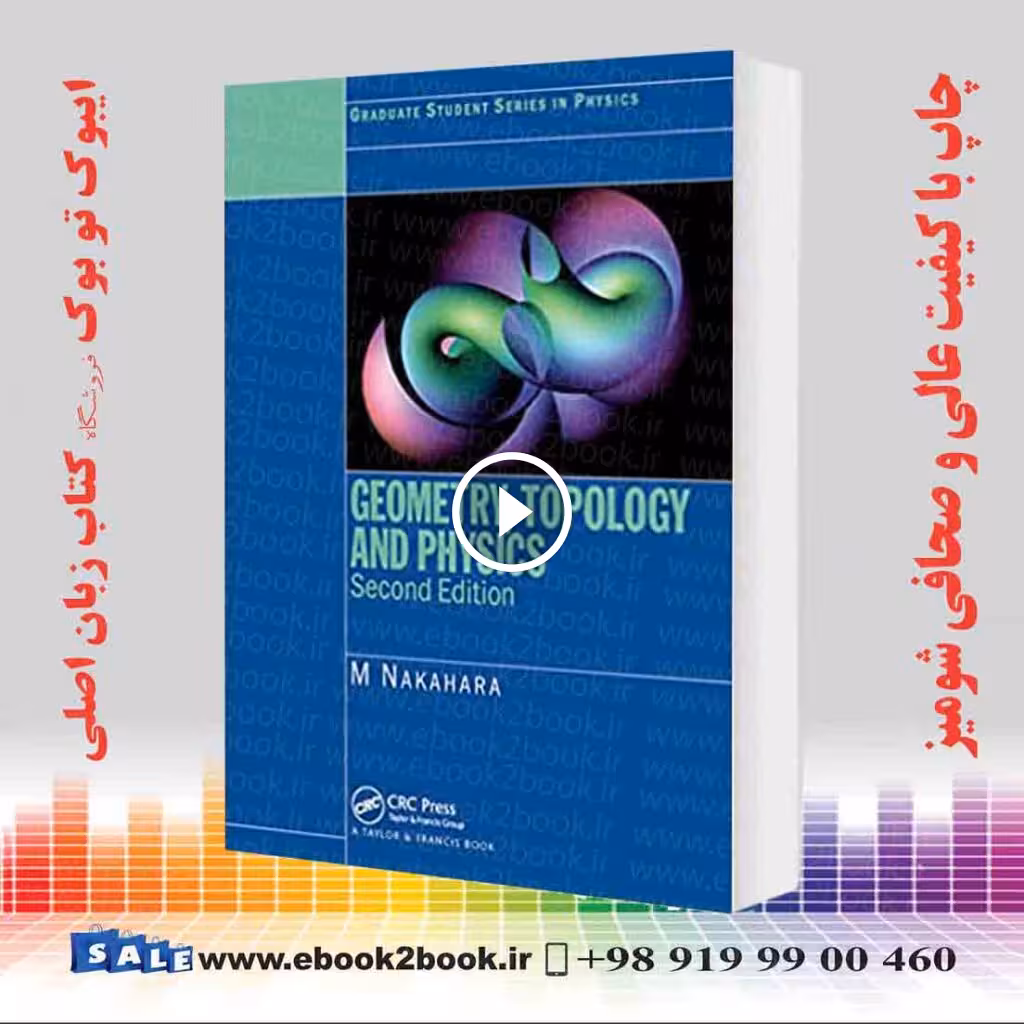 Geometry Topology and Physics 2nd Edition