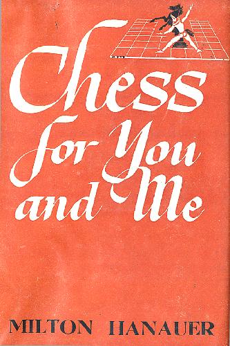 خرید و دانلود نسخه کامل کتاب Chess for You and Me - PDF