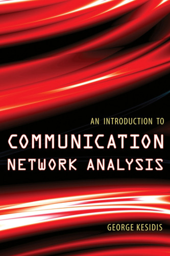 خرید و دانلود نسخه کامل کتاب An Introduction to Communication Network Analysis
