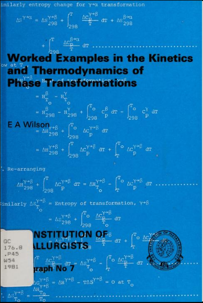 خرید و دانلود نسخه کامل کتاب Worked Examples in the Kinetics and Thermodynamics of Phase Transformations - Pdf wtith