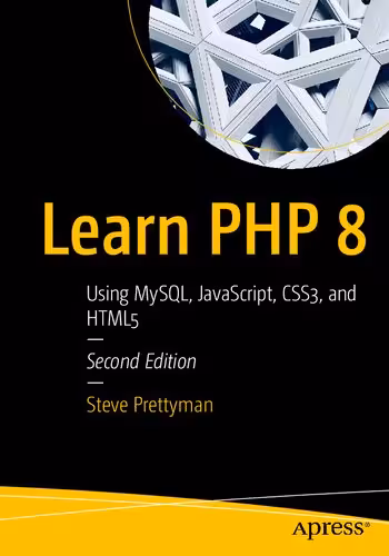 خرید و دانلود نسخه کامل کتاب Learn PHP 8: Using MySQL, JavaScript, CSS3, and HTML5