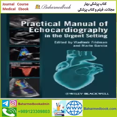 Practical Manual of Echocardiography in the Urgent Setting TRU