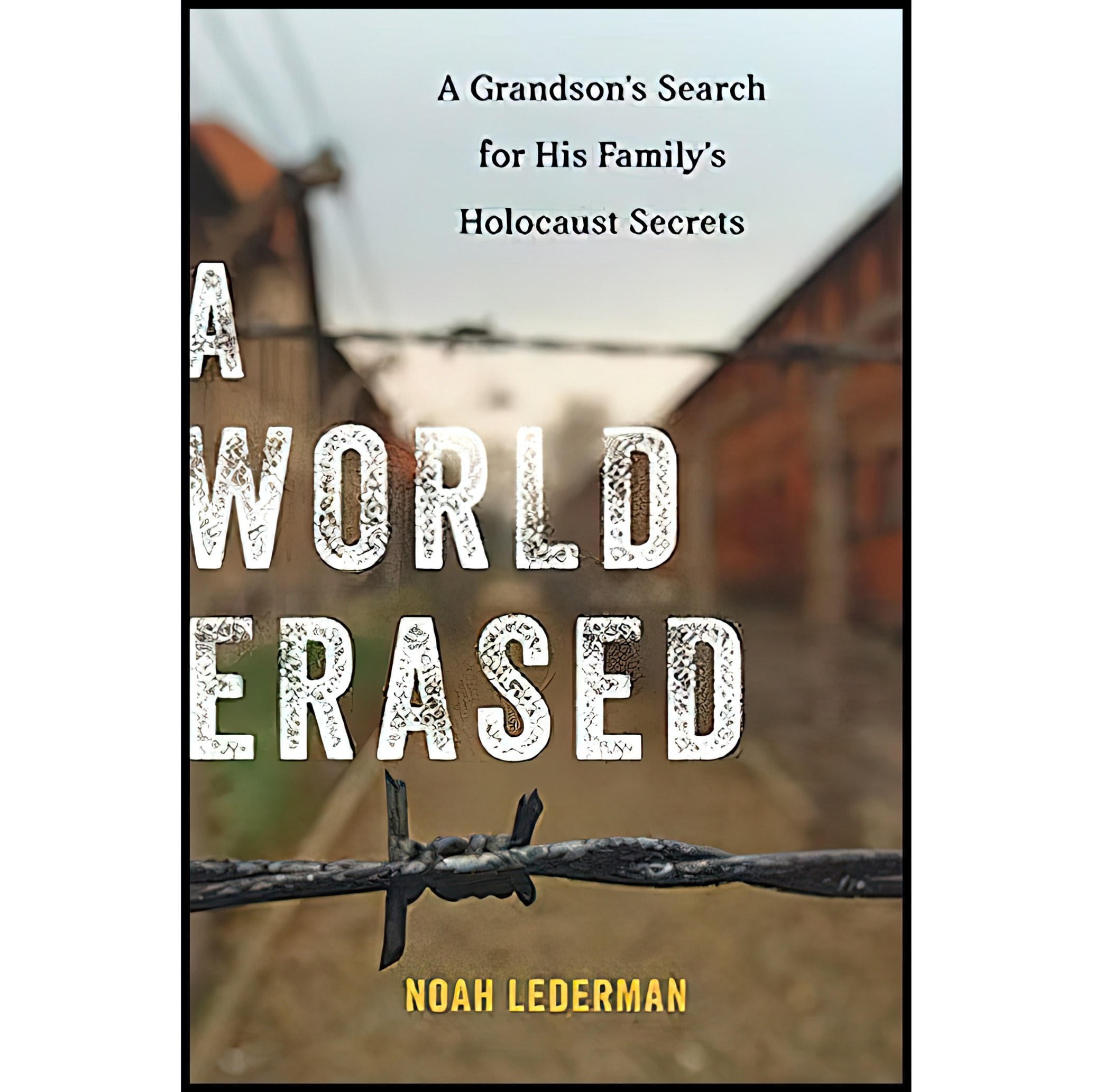 کتاب زبان اصلی A World Erased اثر Noah Lederman