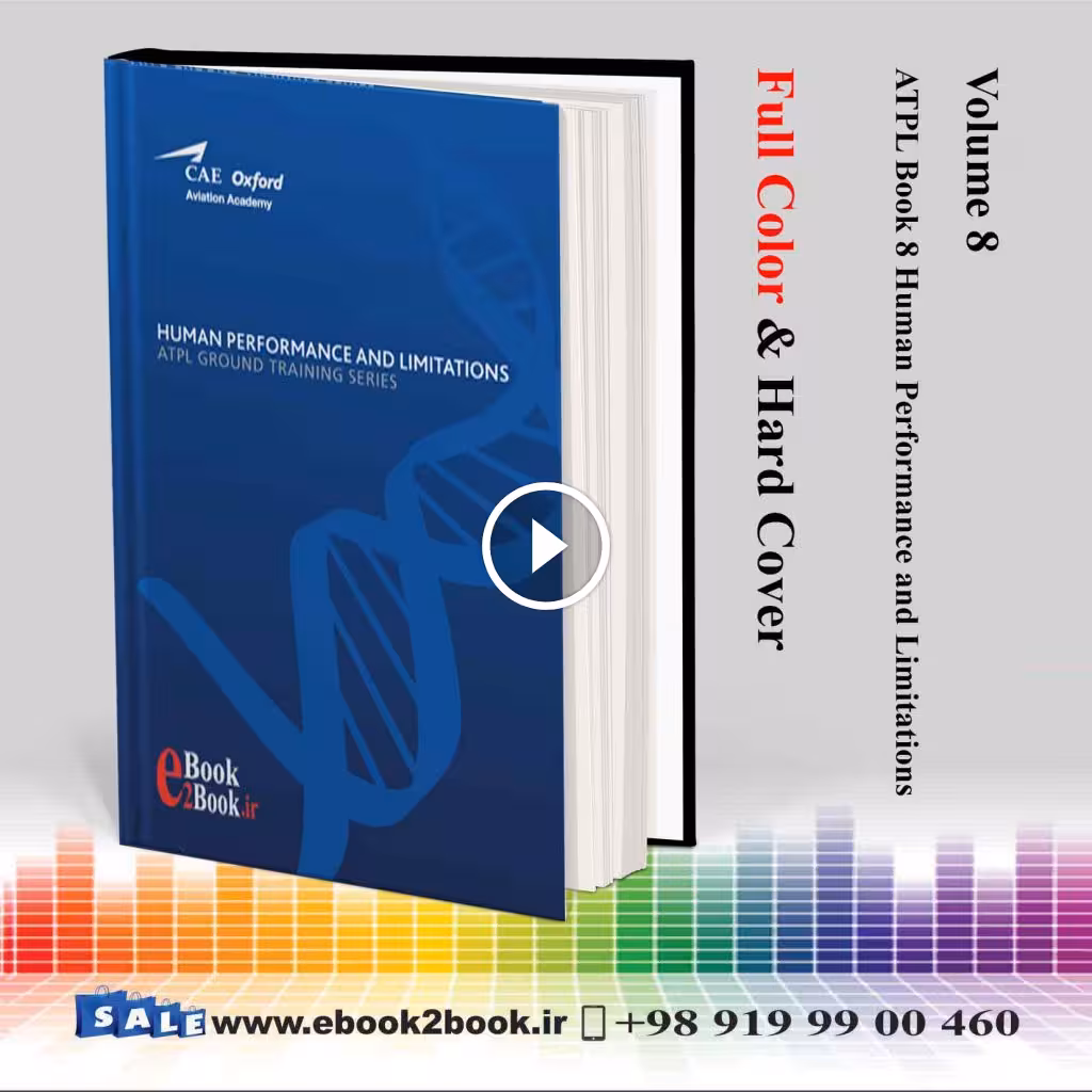 CAE Oxford ATPL – Book 8 – Human Performance and Limitations