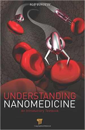[PDF] دانلود کتاب Understanding Nanomedicine An Introductory Textbook, 2012
