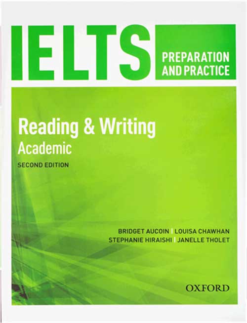 IELTS Preparation and Practice 2nd (Reading &amp; Writing) Academic
