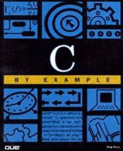 خرید و دانلود نسخه کامل کتاب C by Example