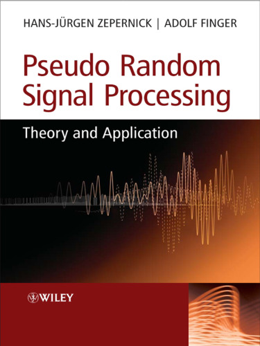 خرید و دانلود نسخه کامل کتاب Pseudo Random Signal Processing: Theory and Application