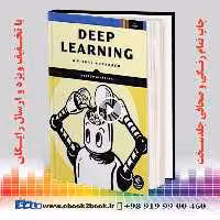 Deep Learning: A Visual Approach