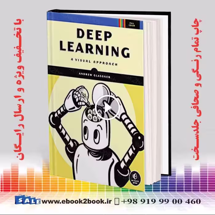 Deep Learning: A Visual Approach