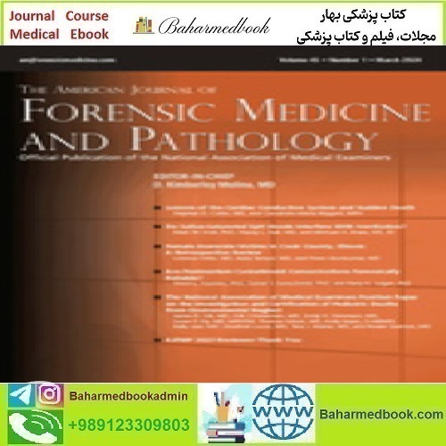 American Journal of Forensic Medicine & Pathology Volume 4