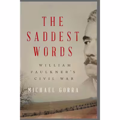 کتاب The Saddest Words اثر Michael Edward Gorra انتشارات Liveright