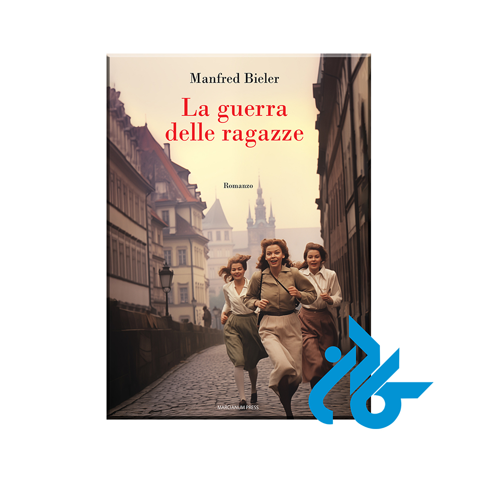 کتاب La guerra delle ragazze با 50% تخفیف