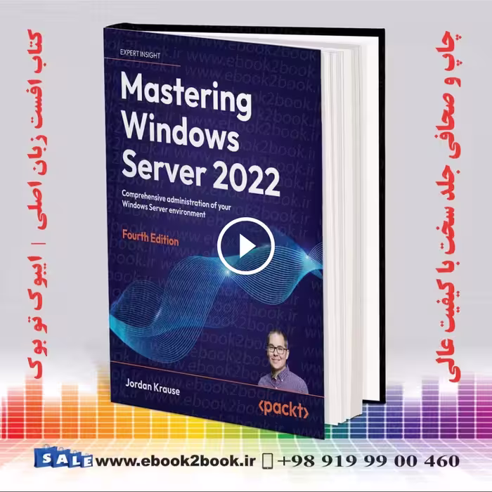 Mastering Windows Server 2022 4th Edition