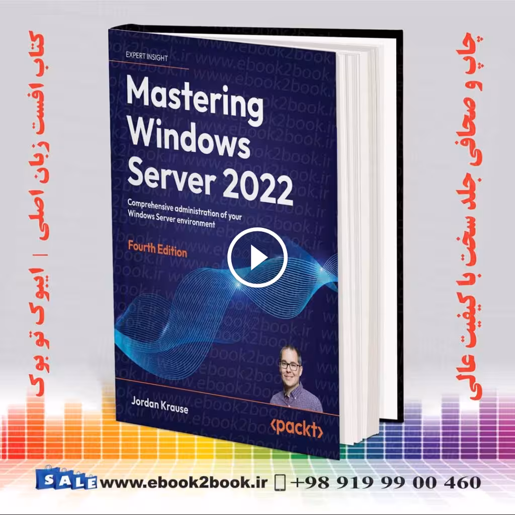 Mastering Windows Server 2022 4th Edition