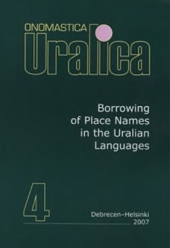 خرید و دانلود نسخه کامل کتاب Borrowing of Place Names in the Uralian Languages