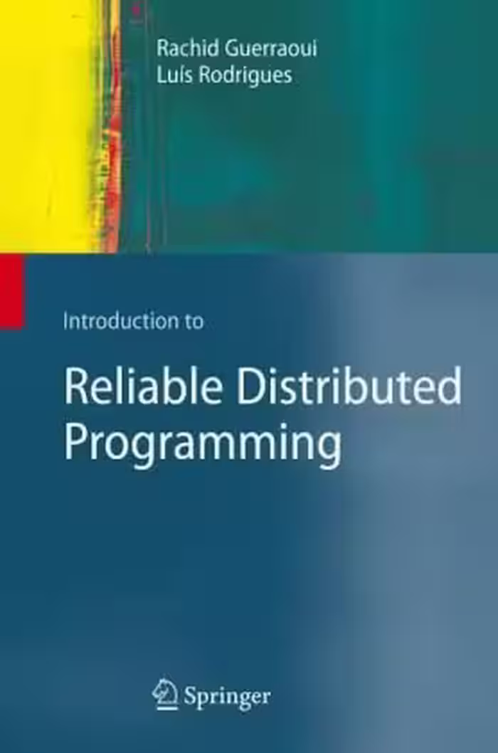 خرید و دانلود نسخه کامل کتاب Introduction to Reliable Distributed Programming