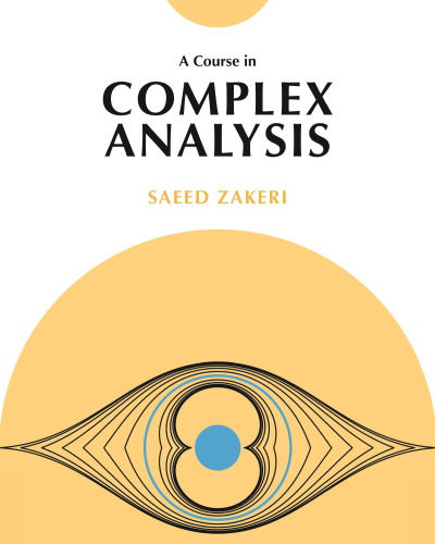 خرید و دانلود نسخه کامل کتاب A Course in Complex Analysis