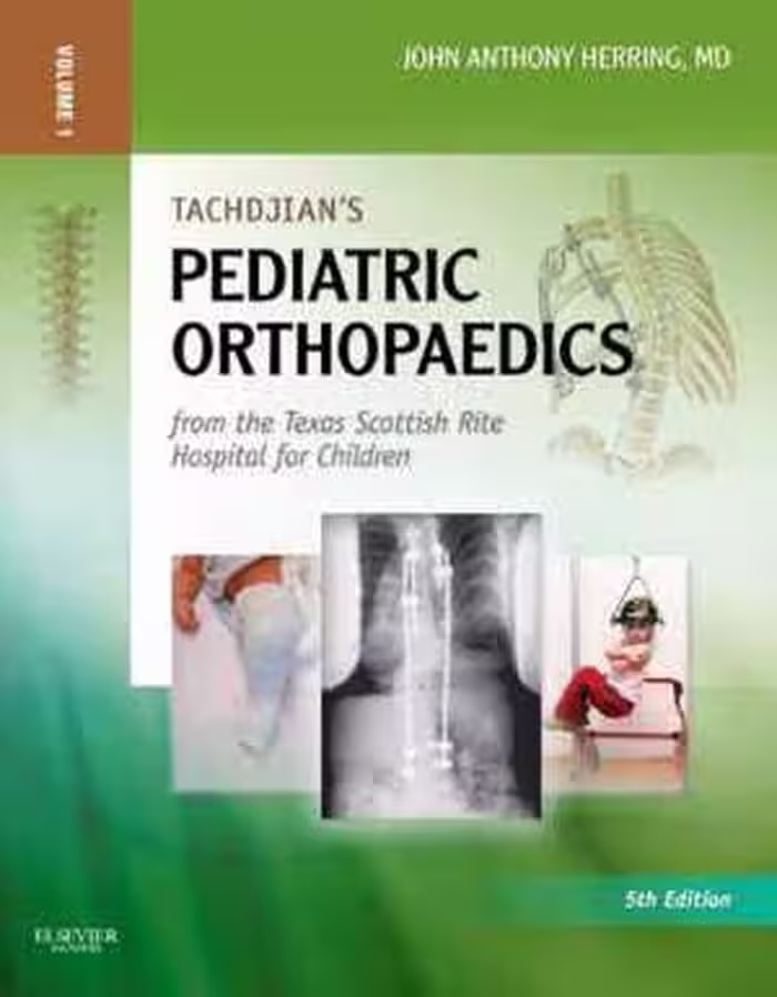 [PDF] دانلود کتاب Tachdjian’S Pediatric Orthopaedics, vol 3, 5th ed, 2014