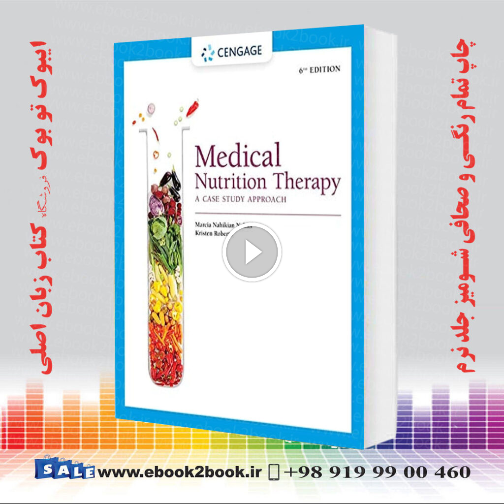 Medical Nutrition Therapy: A Case Study Approach 6th Edition
