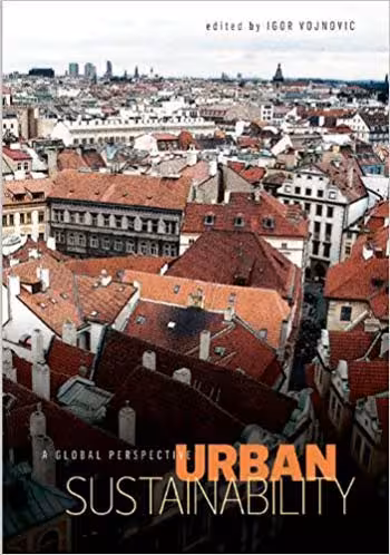 󾕇 دانلود کتاب Urban Sustainability - A Global Perspective - دانلود کتاب های دانشگاهی