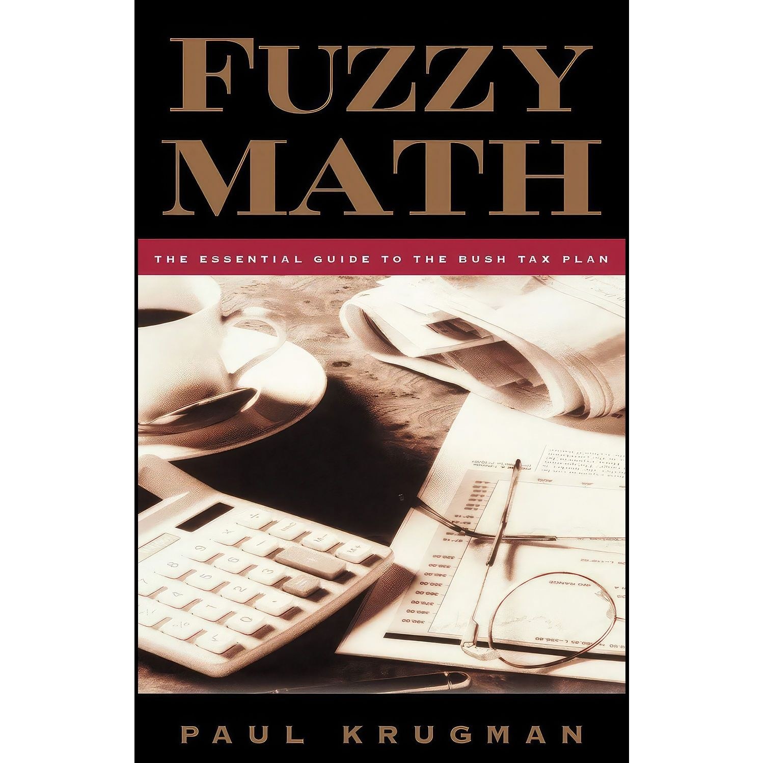 کتاب زبان اصلی Fuzzy Math اثر Paul Krugman