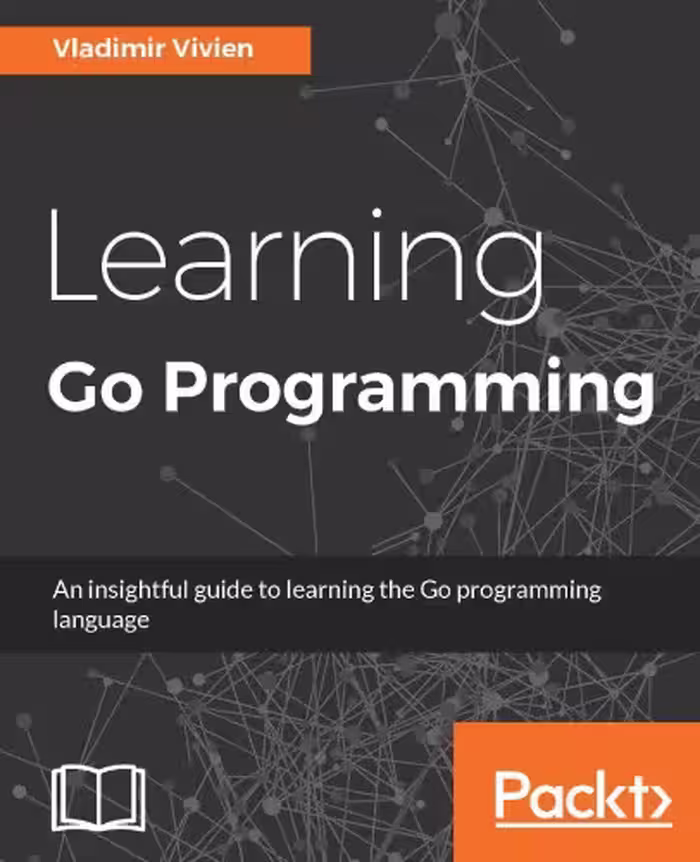 خرید و دانلود نسخه کامل کتاب Learning Go Programming