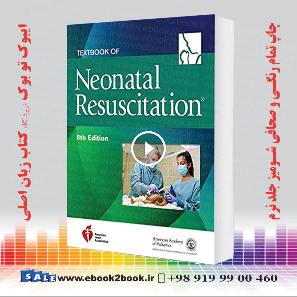 Textbook of Neonatal Resuscitation 8th Edition